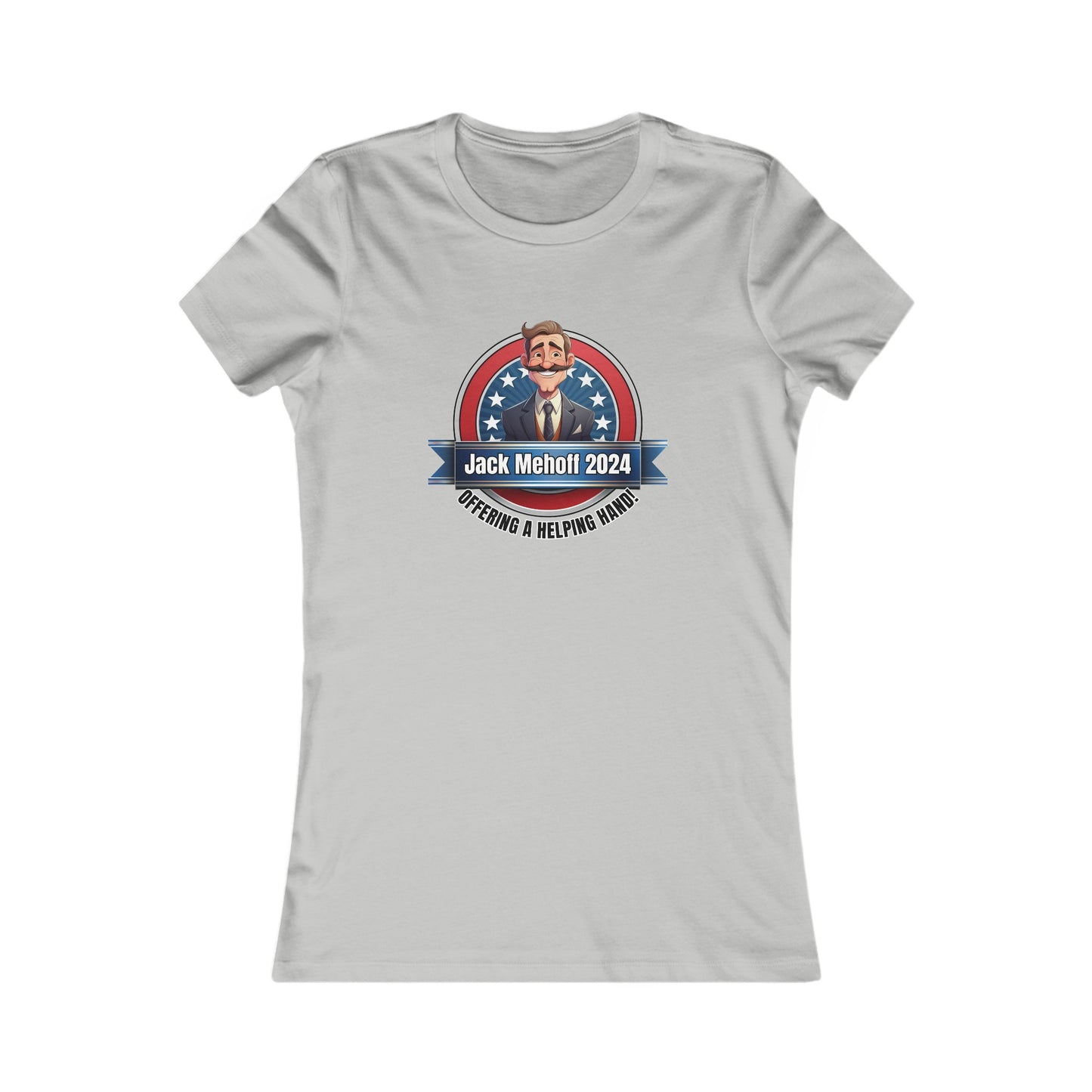 Jack Mehoff 2024 - Women's Favorite Tee