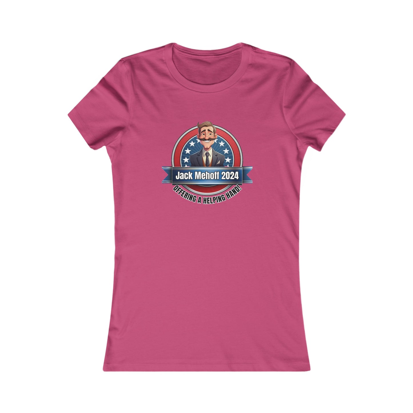 Jack Mehoff 2024 - Women's Favorite Tee