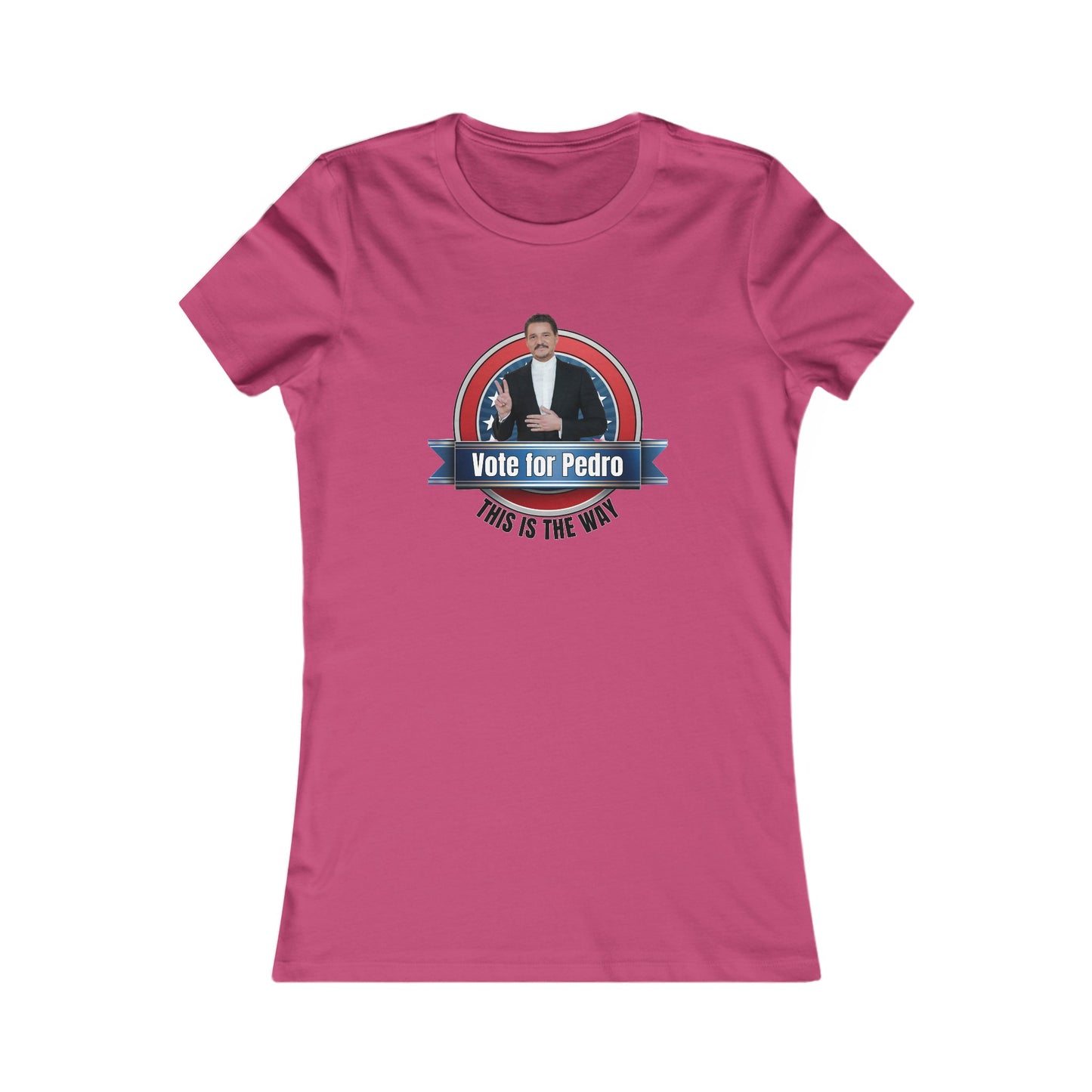 Vote for Pedro 2 - Women's Favorite Tee