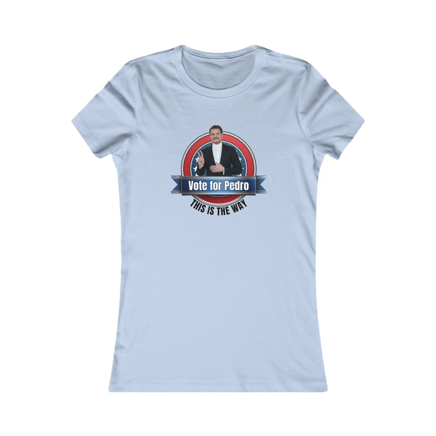 Vote for Pedro 2 - Women's Favorite Tee