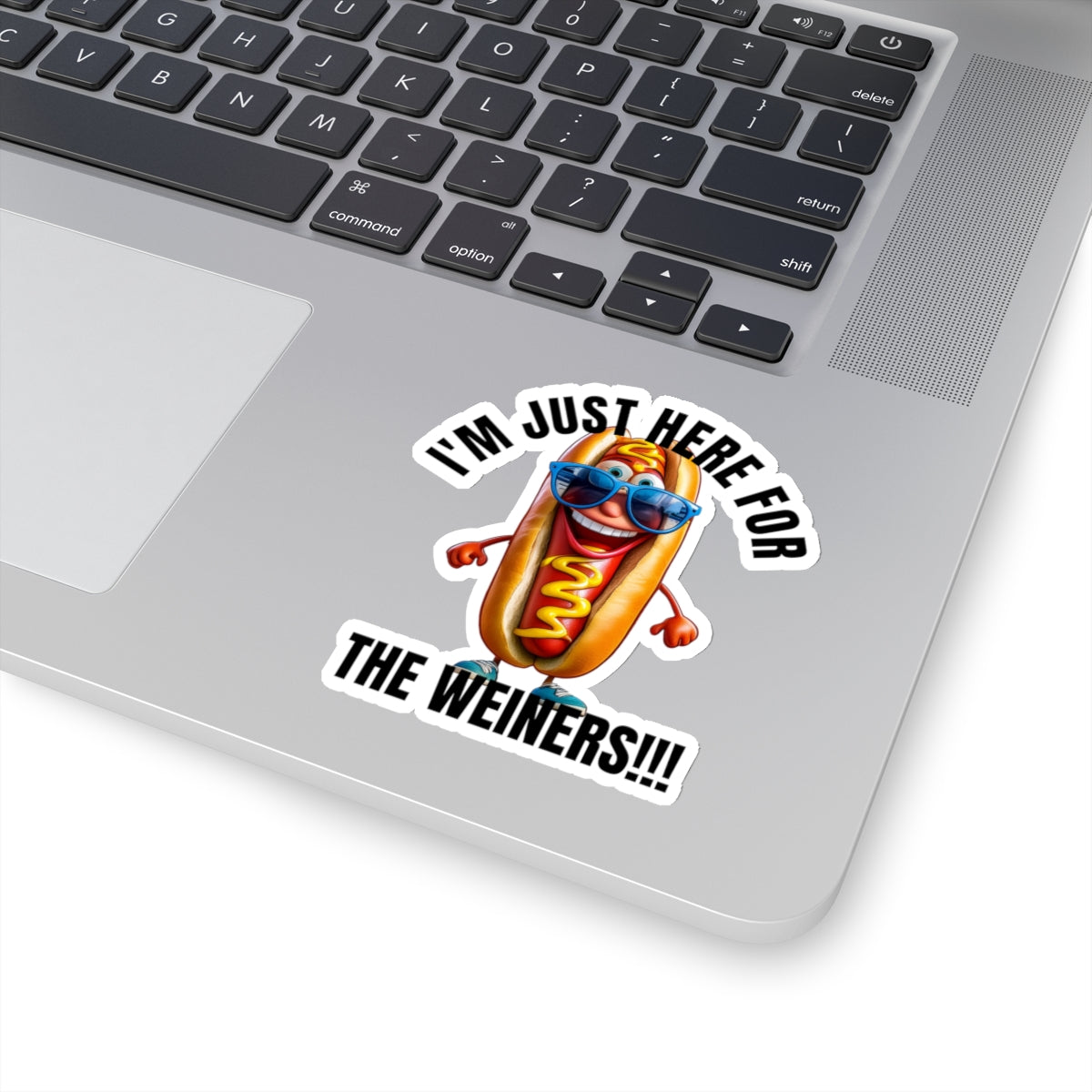 I'm just here for the weiners! - Kiss-Cut Stickers