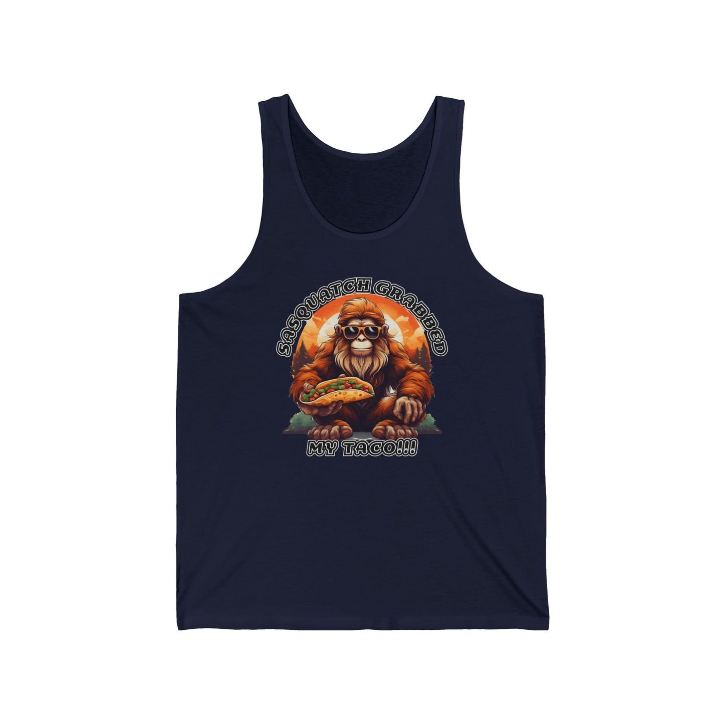 Sasquatch grabbed my taco! - Unisex Jersey Tank