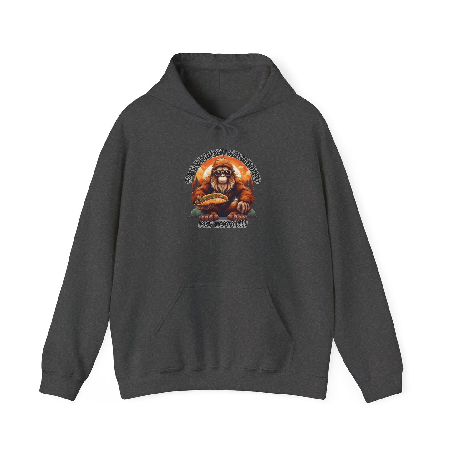 Sasquatch grabbed my taco! - Unisex Heavy Blend™ Hooded Sweatshirt