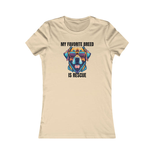 My favorite breed is rescue 4 - Women's Favorite Tee