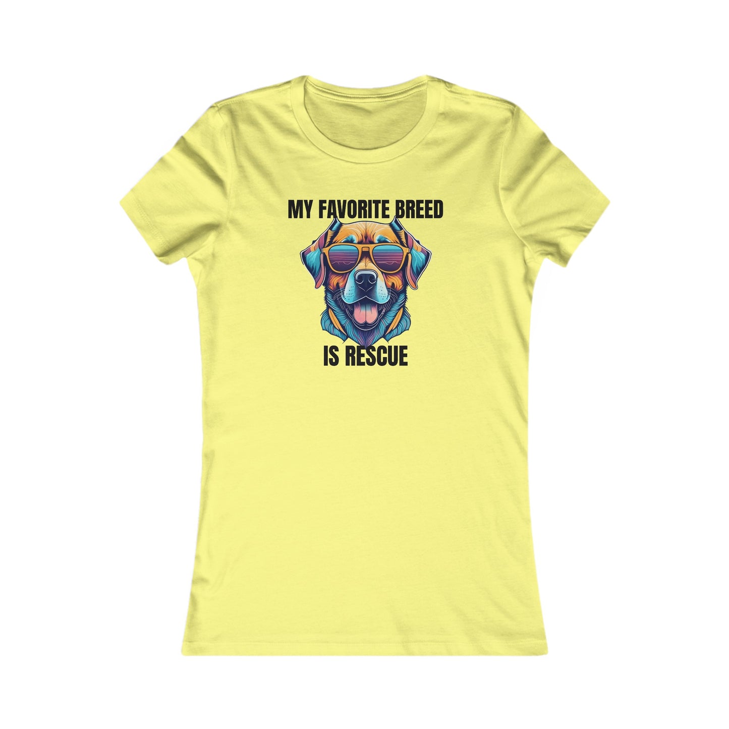 My favorite breed is rescue 4 - Women's Favorite Tee