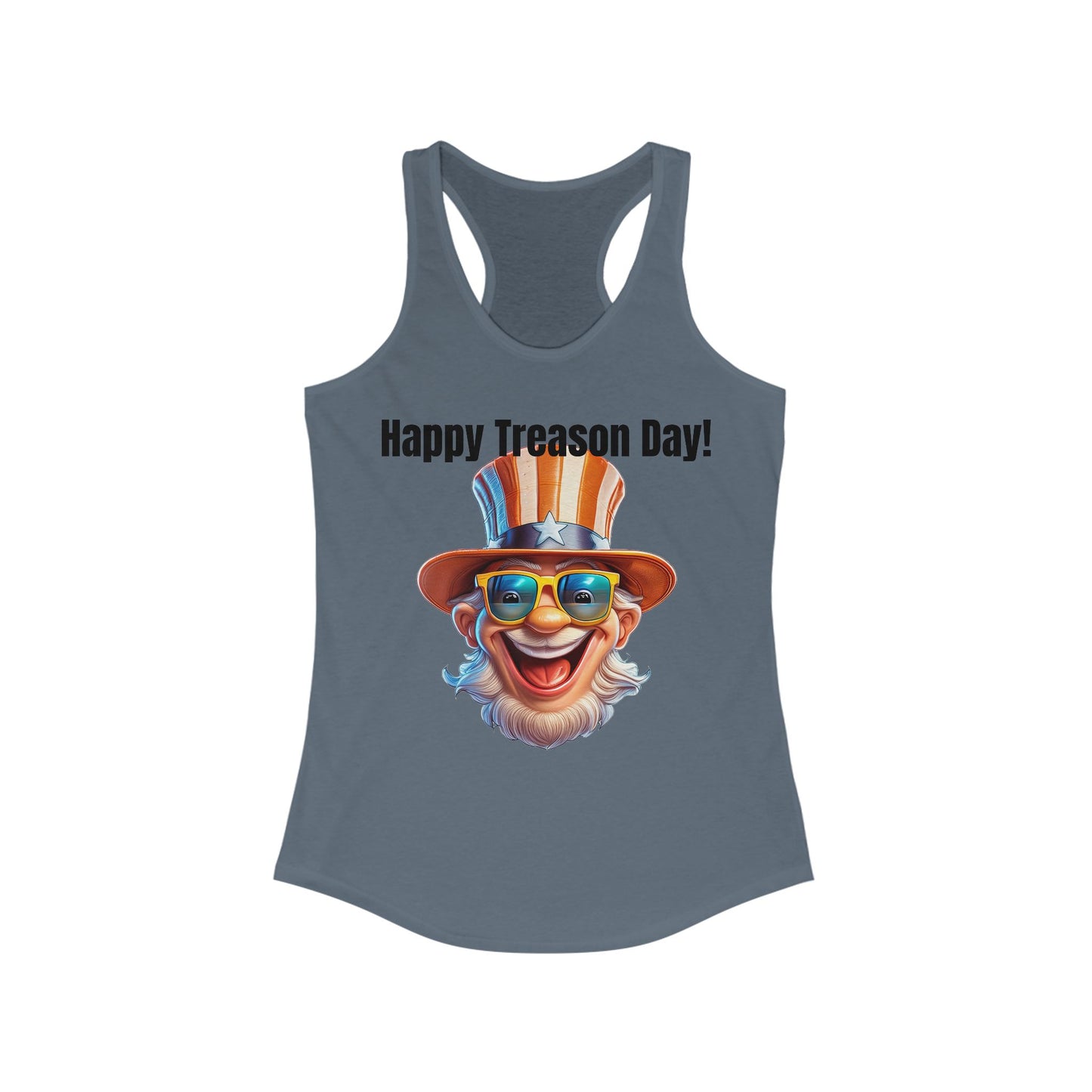 Happy Treason Day! - Women's Ideal Racerback Tank