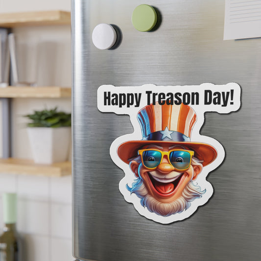 Happy Treason Day! - Die-Cut Magnets