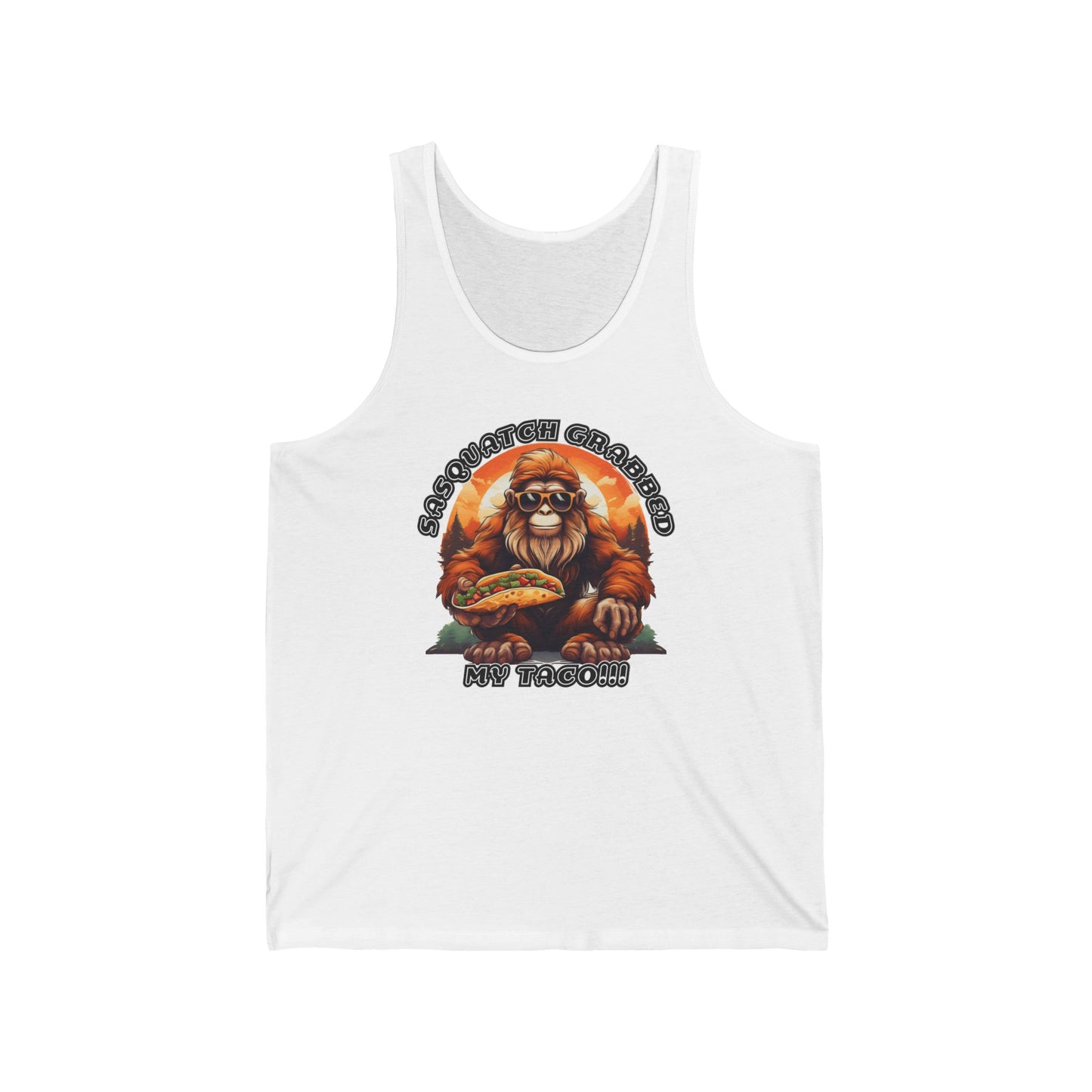 Sasquatch grabbed my taco! - Unisex Jersey Tank