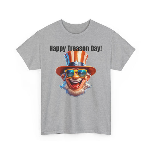 Happy Treason Day! - Unisex Heavy Cotton Tee