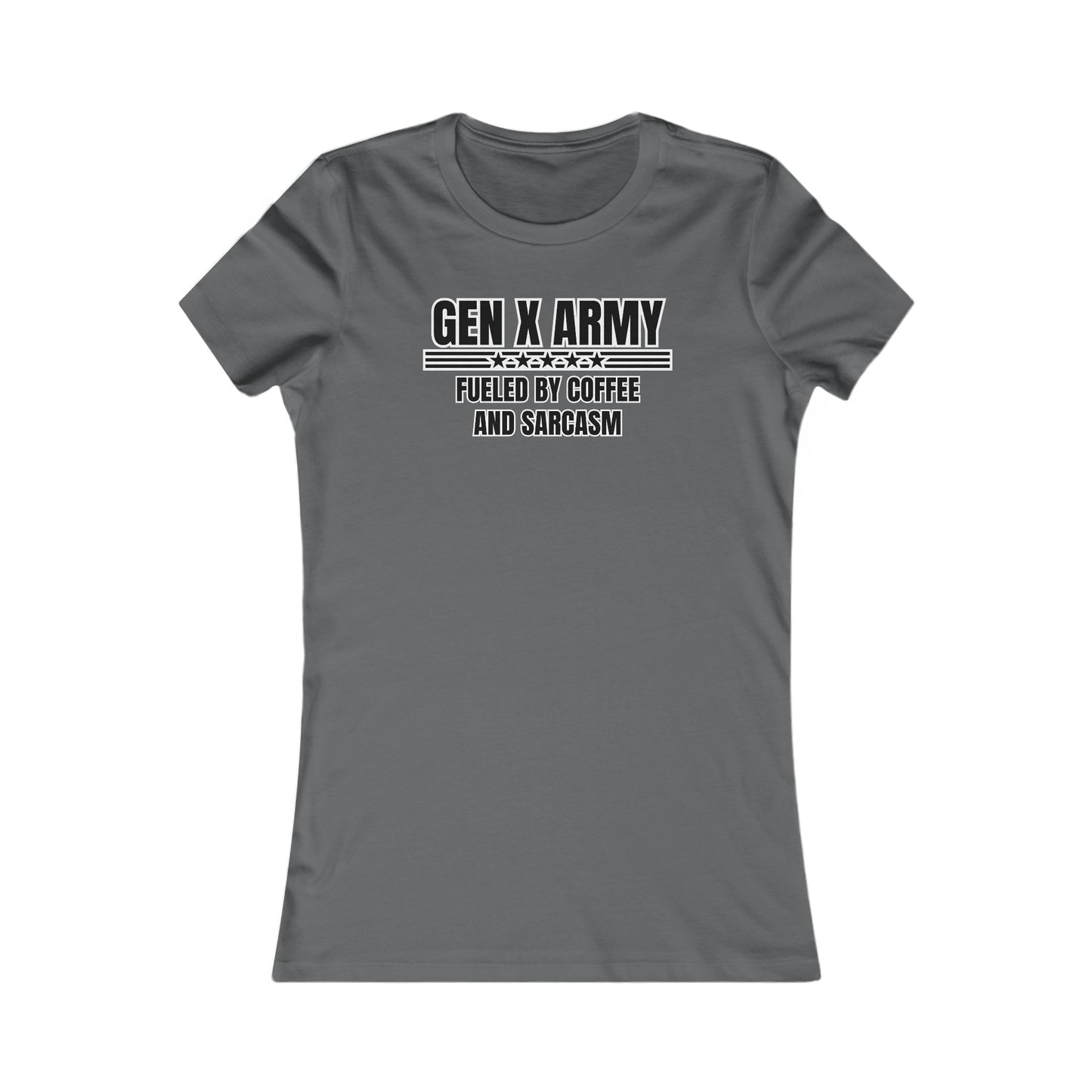 Fueled by coffee and sarcasm - Women's Favorite Tee