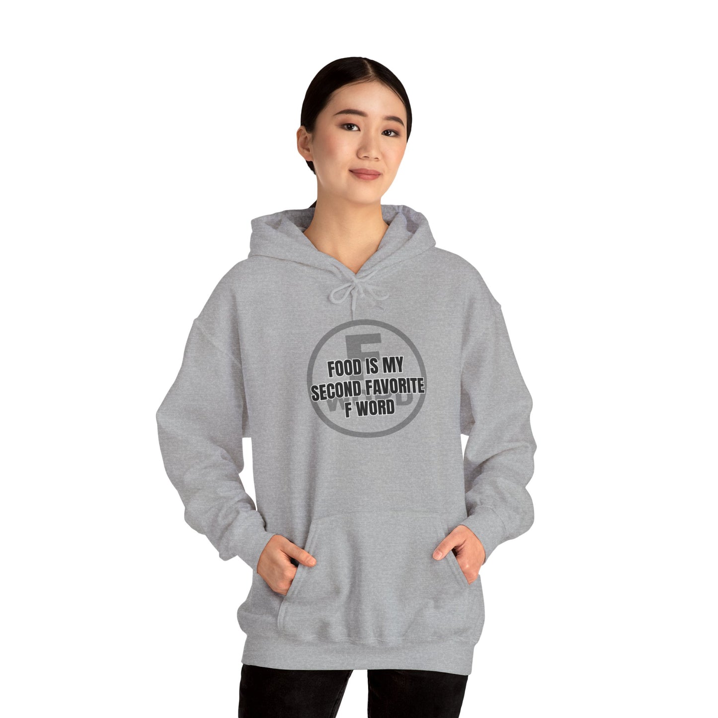 Food is my second favorite F word - Unisex Heavy Blend™ Hooded Sweatshirt