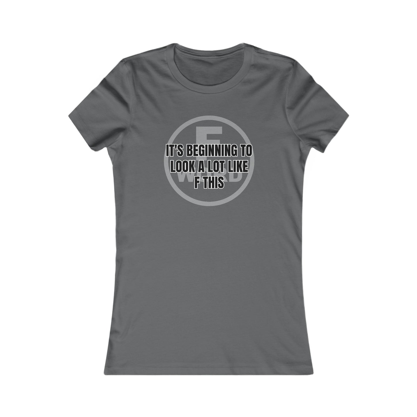 It's beginning to look a lot like F this - Women's Favorite Tee