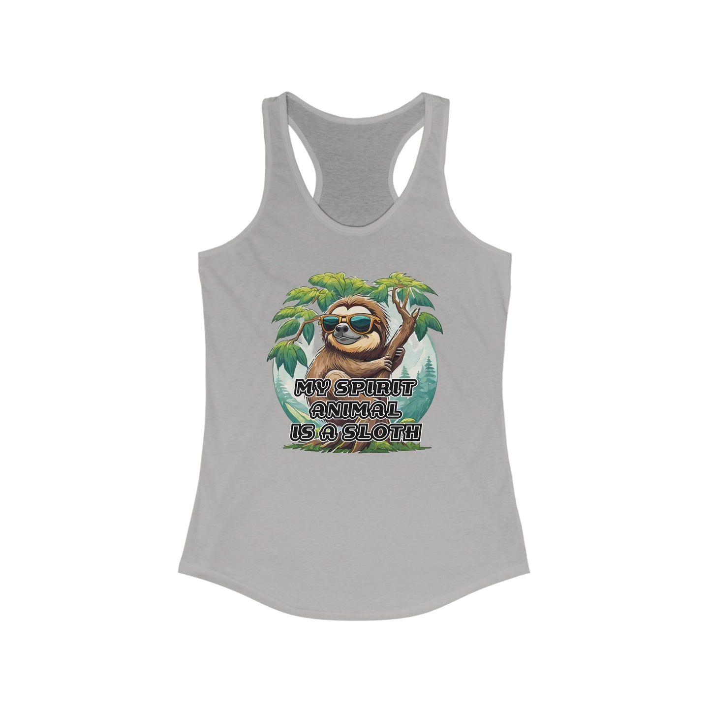 My spirit animal is a sloth - Women's Ideal Racerback Tank