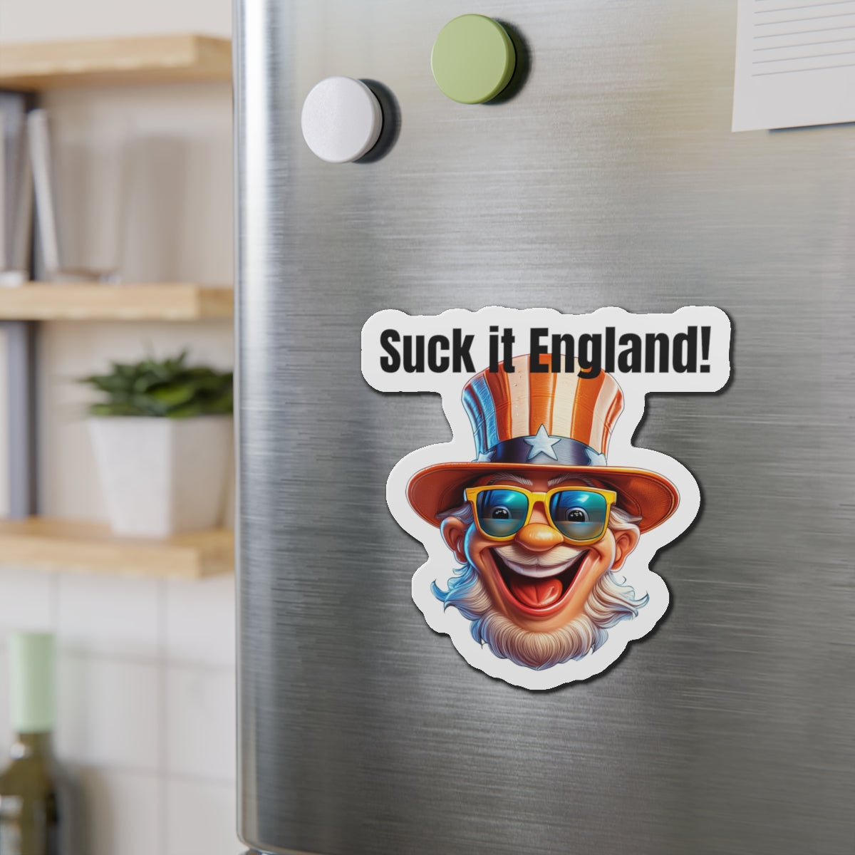 Suck it England! - Die-Cut Magnets