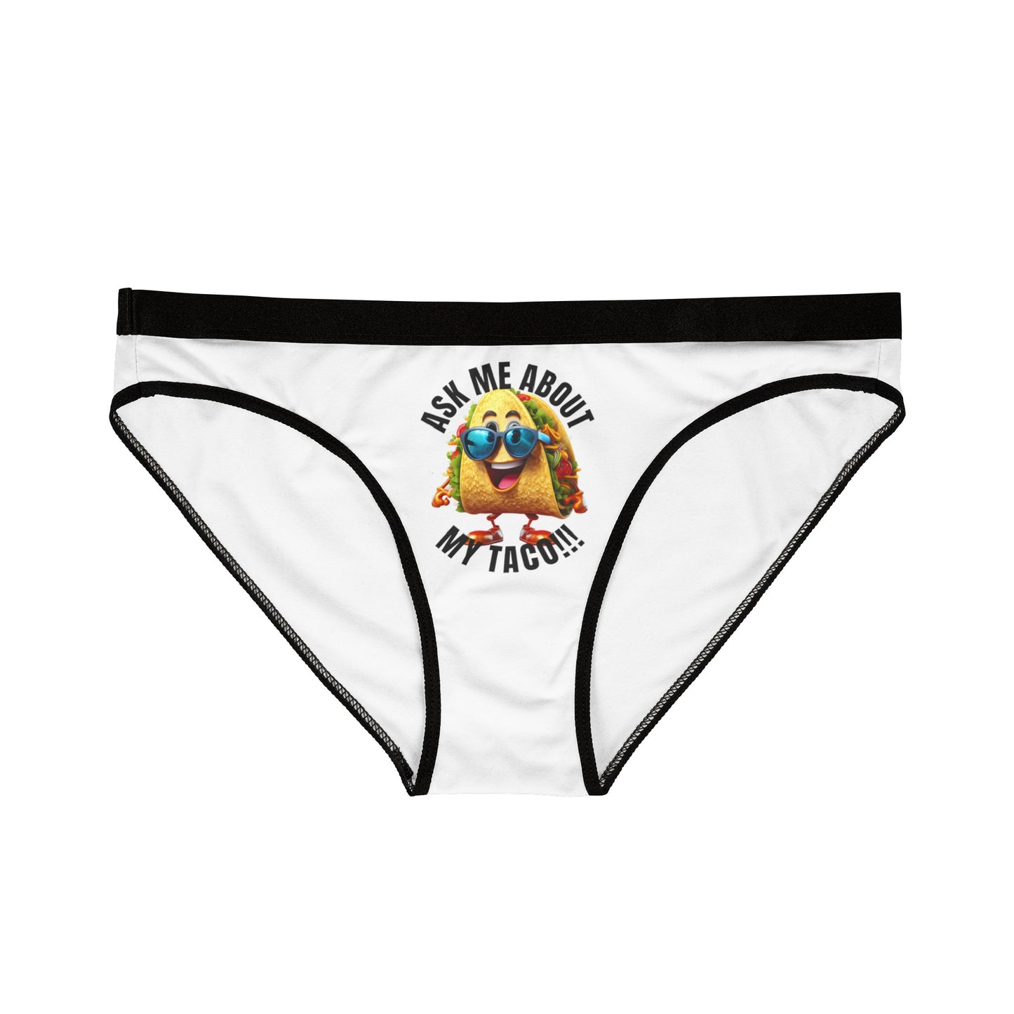 Ask me about my taco! - Women's Underwear (AOP)