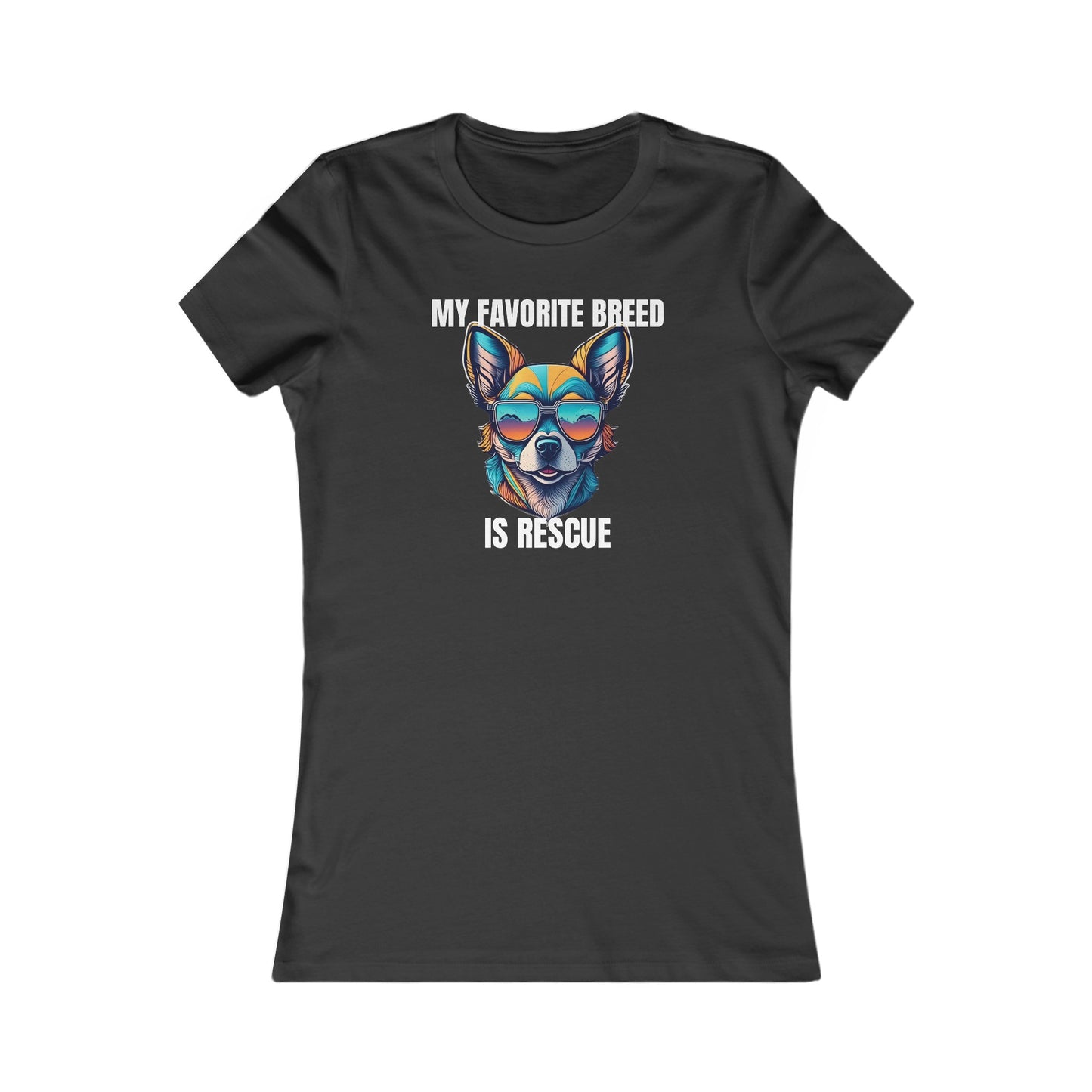 My favorite breed is rescue 2 - Women's Favorite Tee