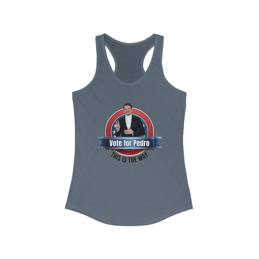 Vote for Pedro 2 - Women's Ideal Racerback Tank