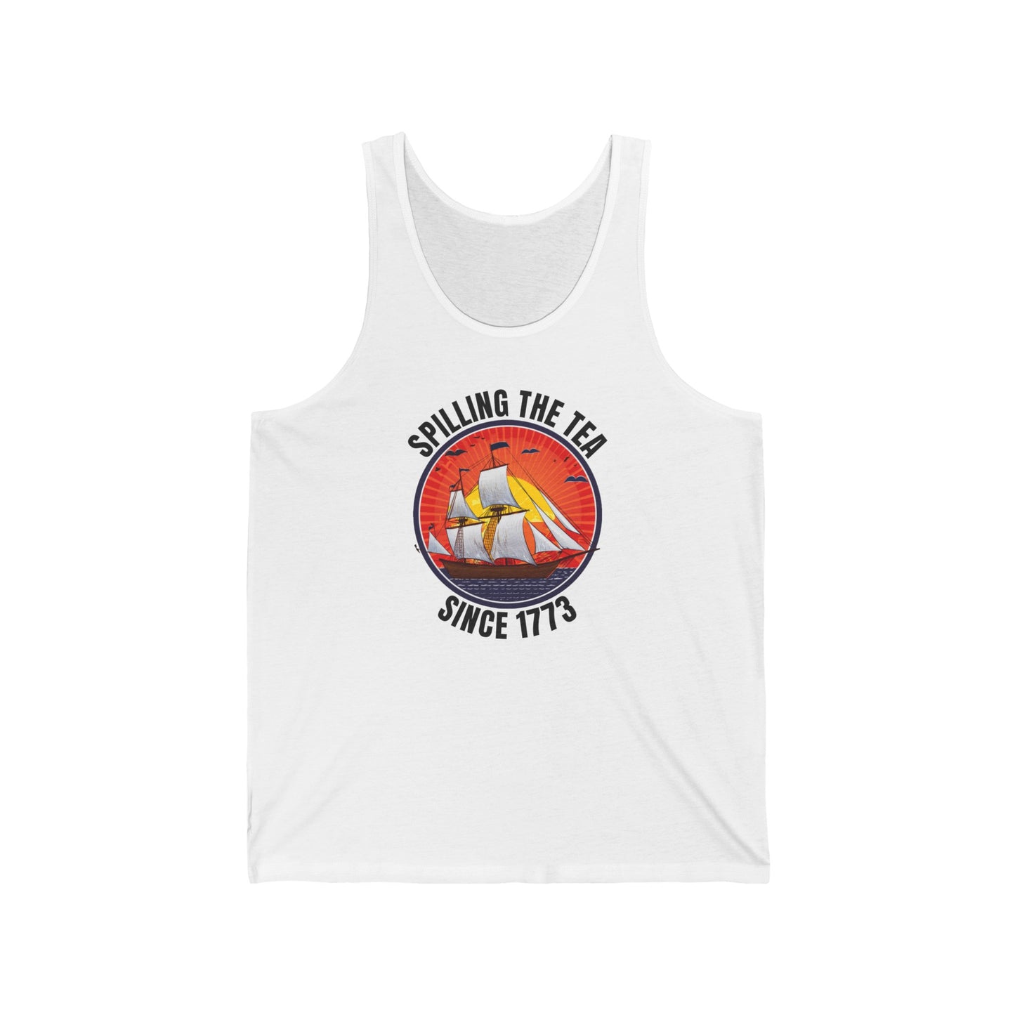 Spilling the tea since 1773 - Unisex Jersey Tank