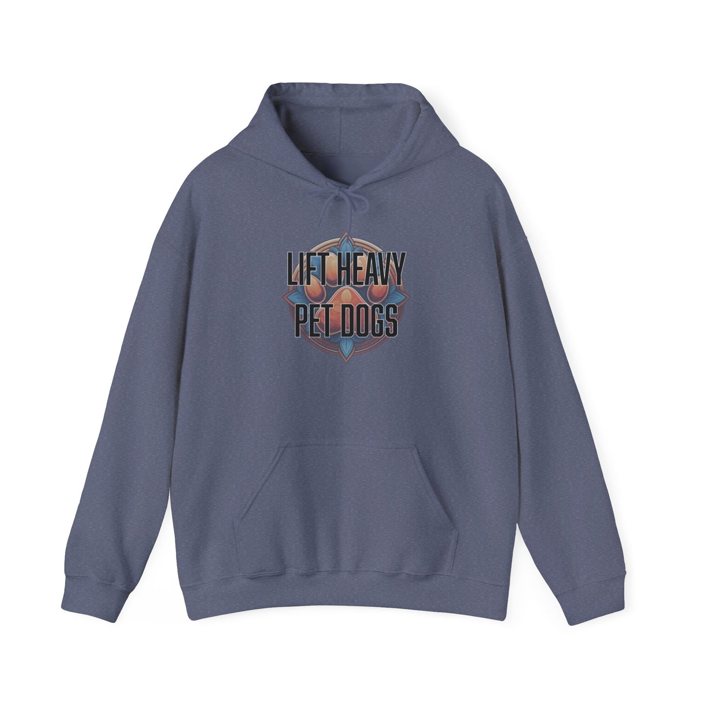 Lift heavy pet dogs 3 - Unisex Heavy Blend™ Hooded Sweatshirt