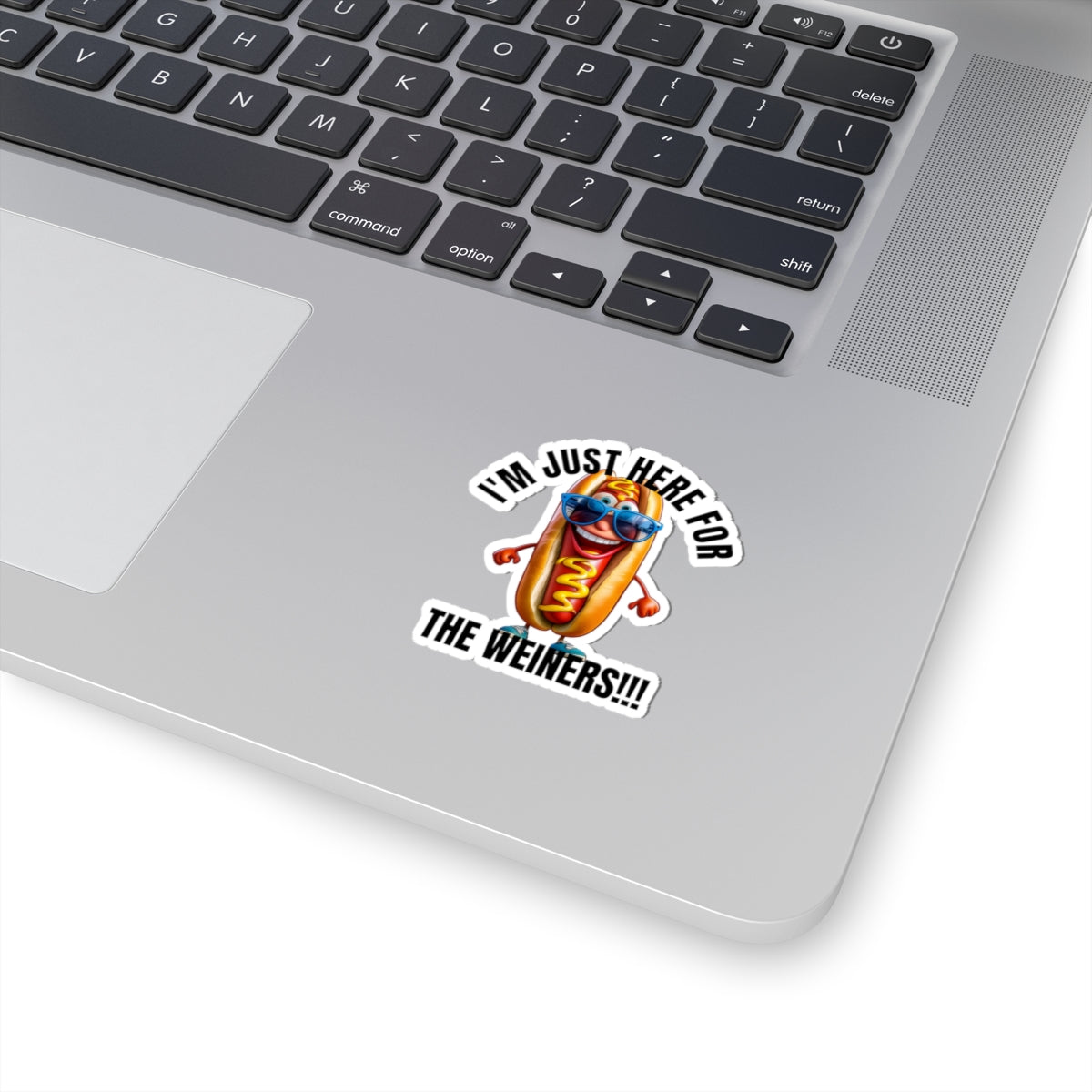 I'm just here for the weiners! - Kiss-Cut Stickers