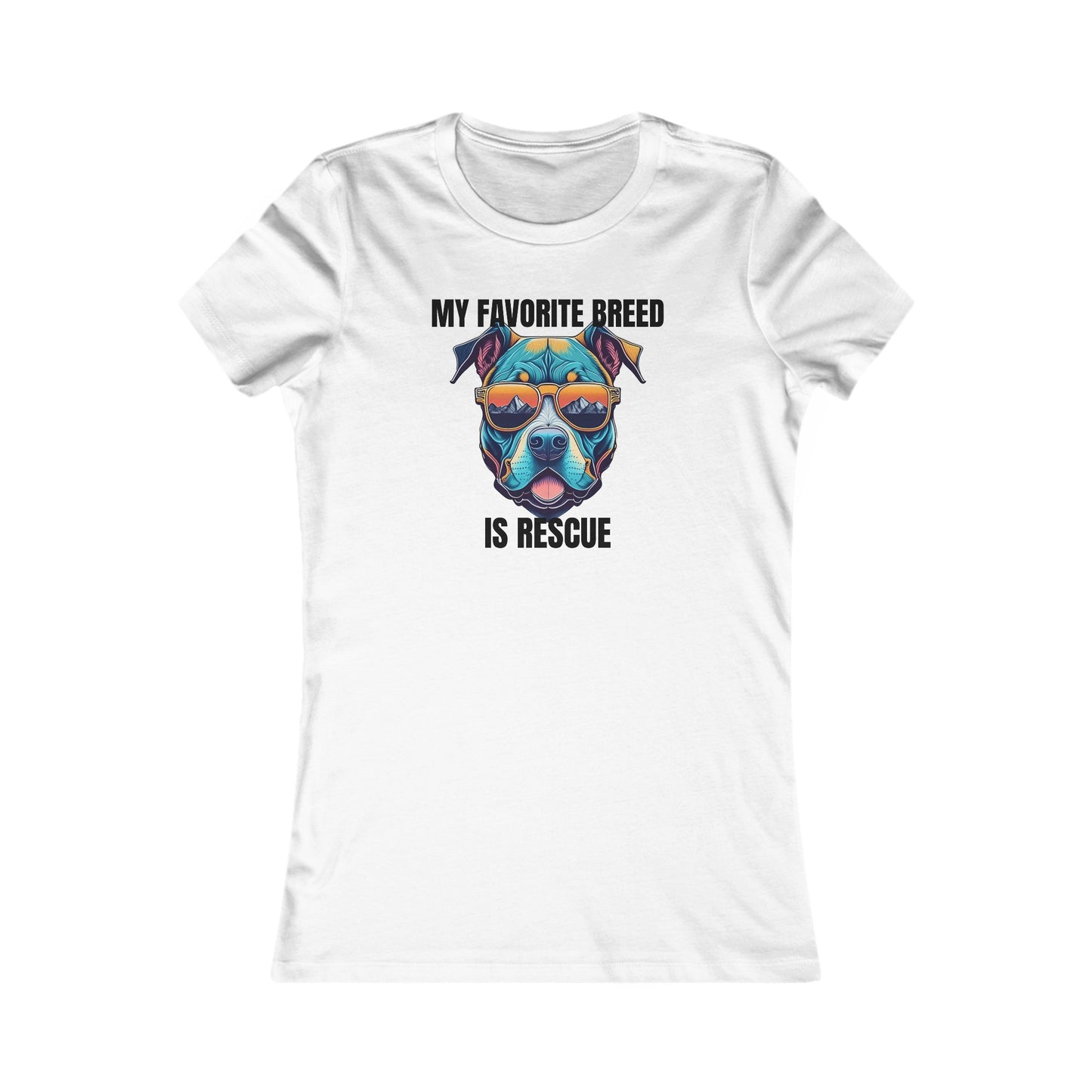 My favorite breed is rescue 1 - Women's Favorite Tee