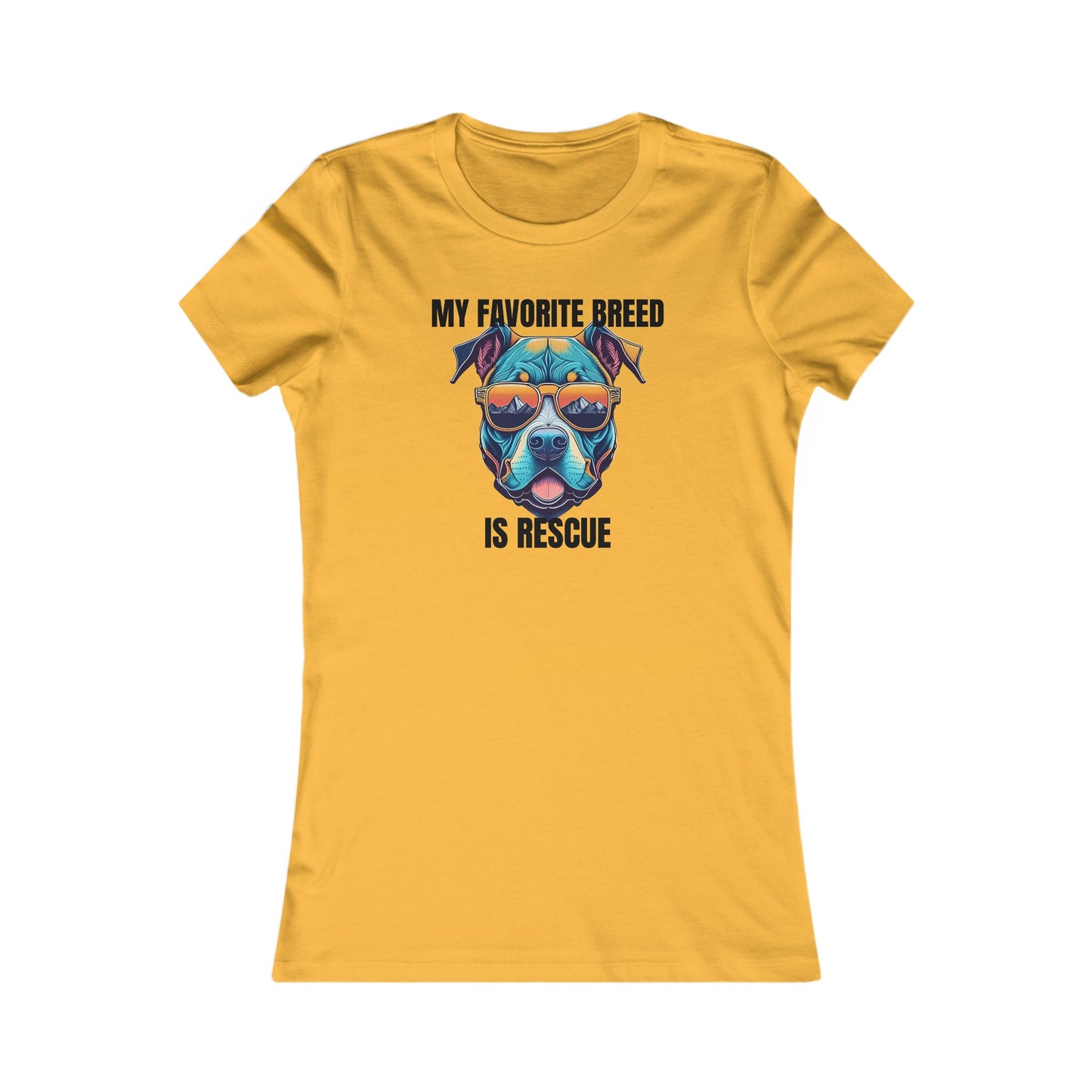 My favorite breed is rescue 1 - Women's Favorite Tee