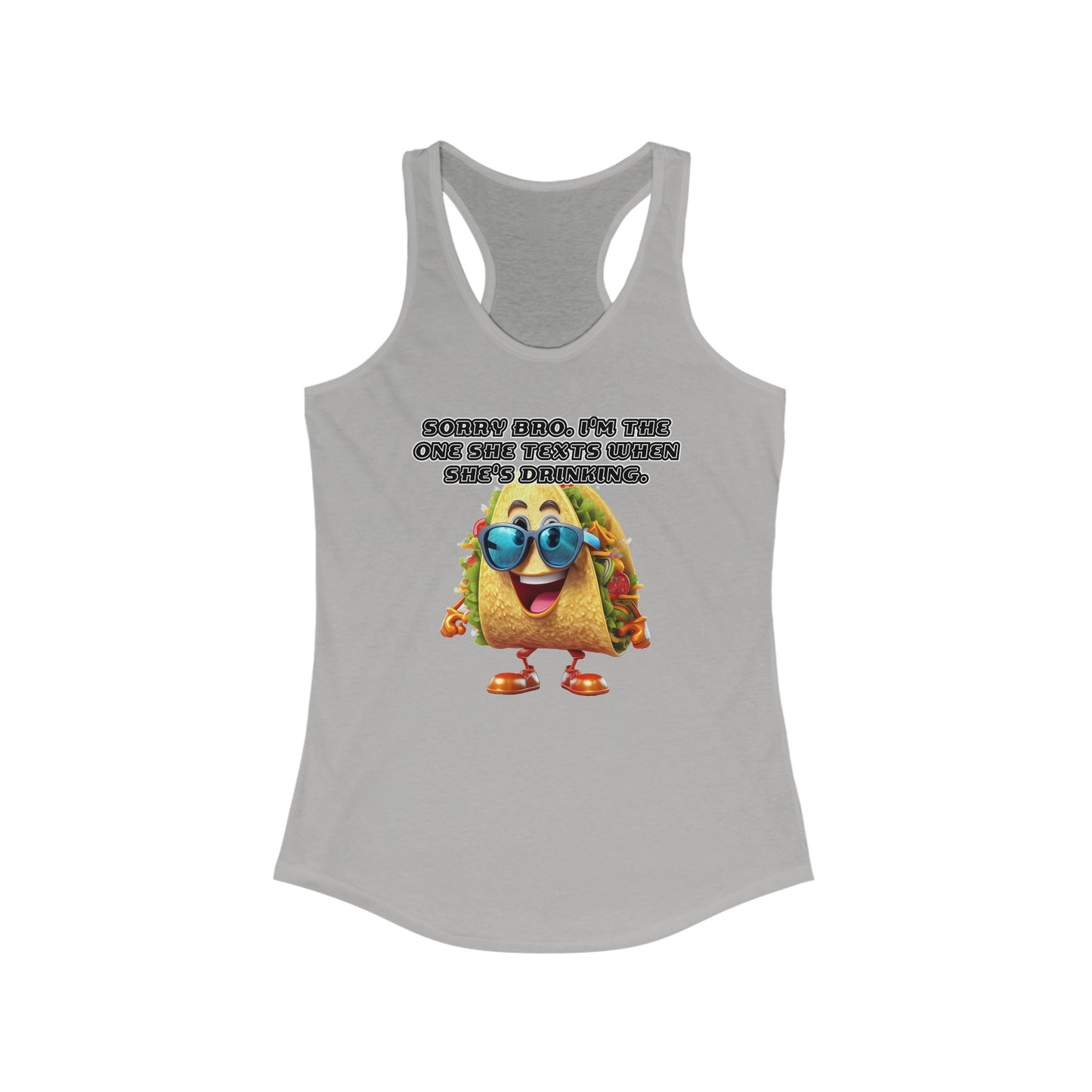 Texting taco - Women's Ideal Racerback Tank