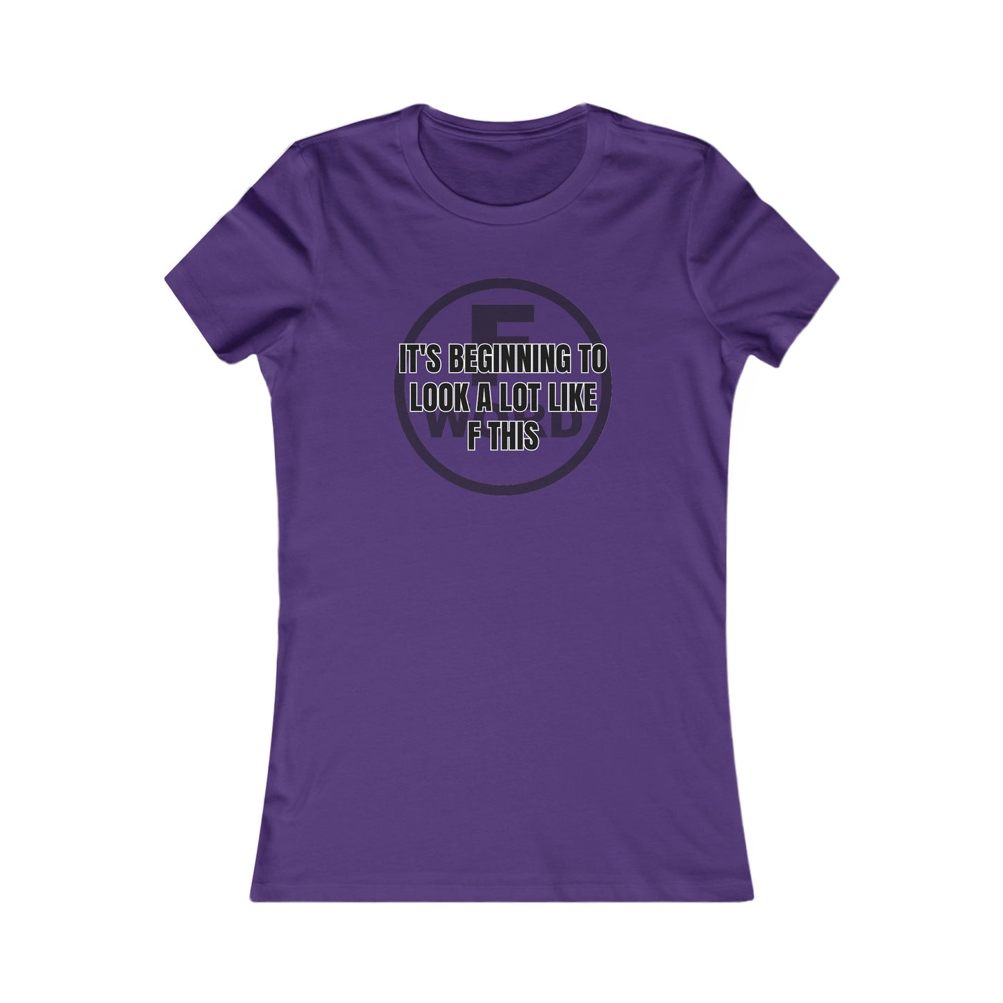 It's beginning to look a lot like F this - Women's Favorite Tee