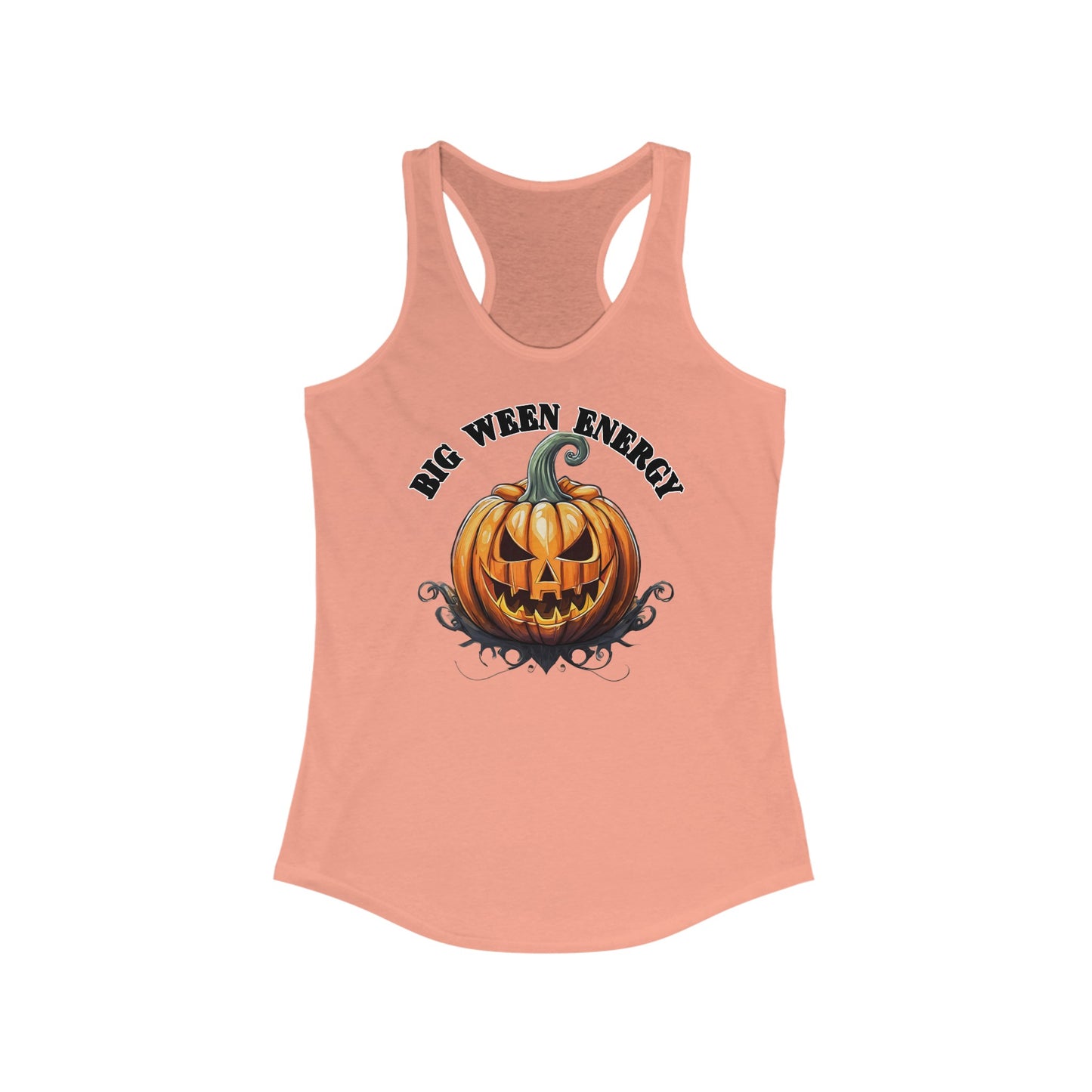 Big Ween Energy - Women's Ideal Racerback Tank