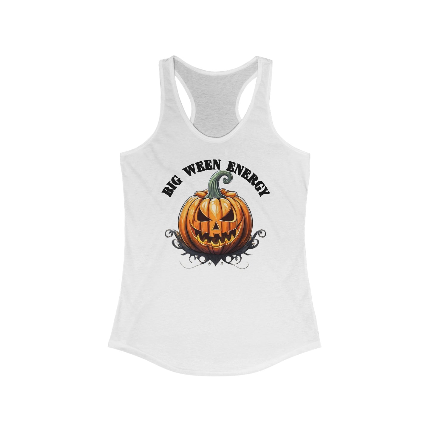 Big Ween Energy - Women's Ideal Racerback Tank