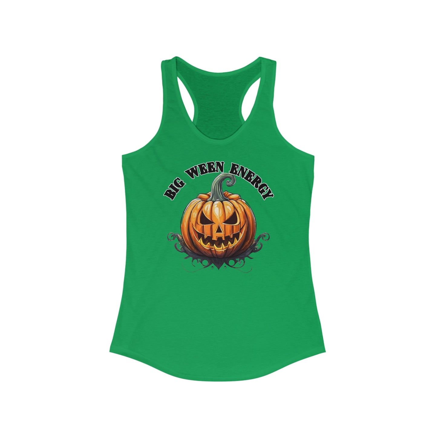 Big Ween Energy - Women's Ideal Racerback Tank