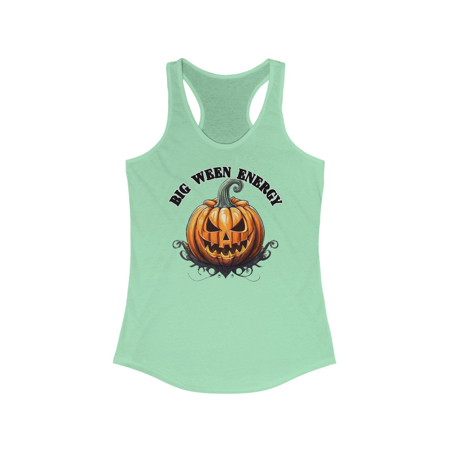 Big Ween Energy - Women's Ideal Racerback Tank