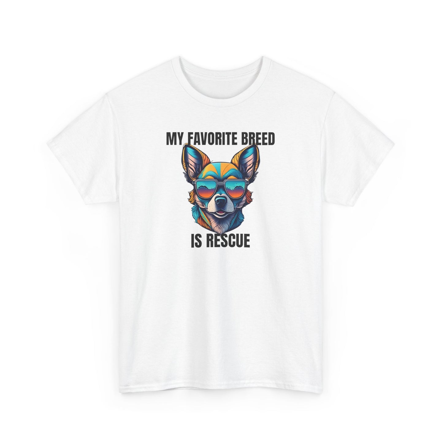 My favorite breed is rescue 2 - Unisex Heavy Cotton Tee