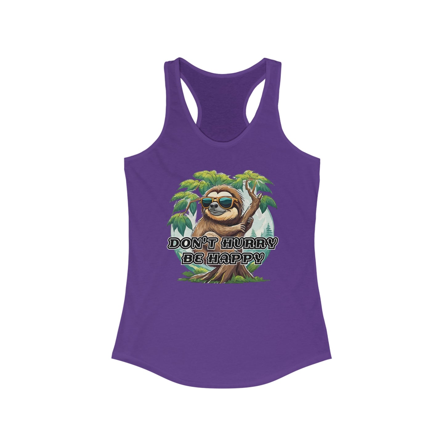 Don't hurry be happy - Women's Ideal Racerback Tank