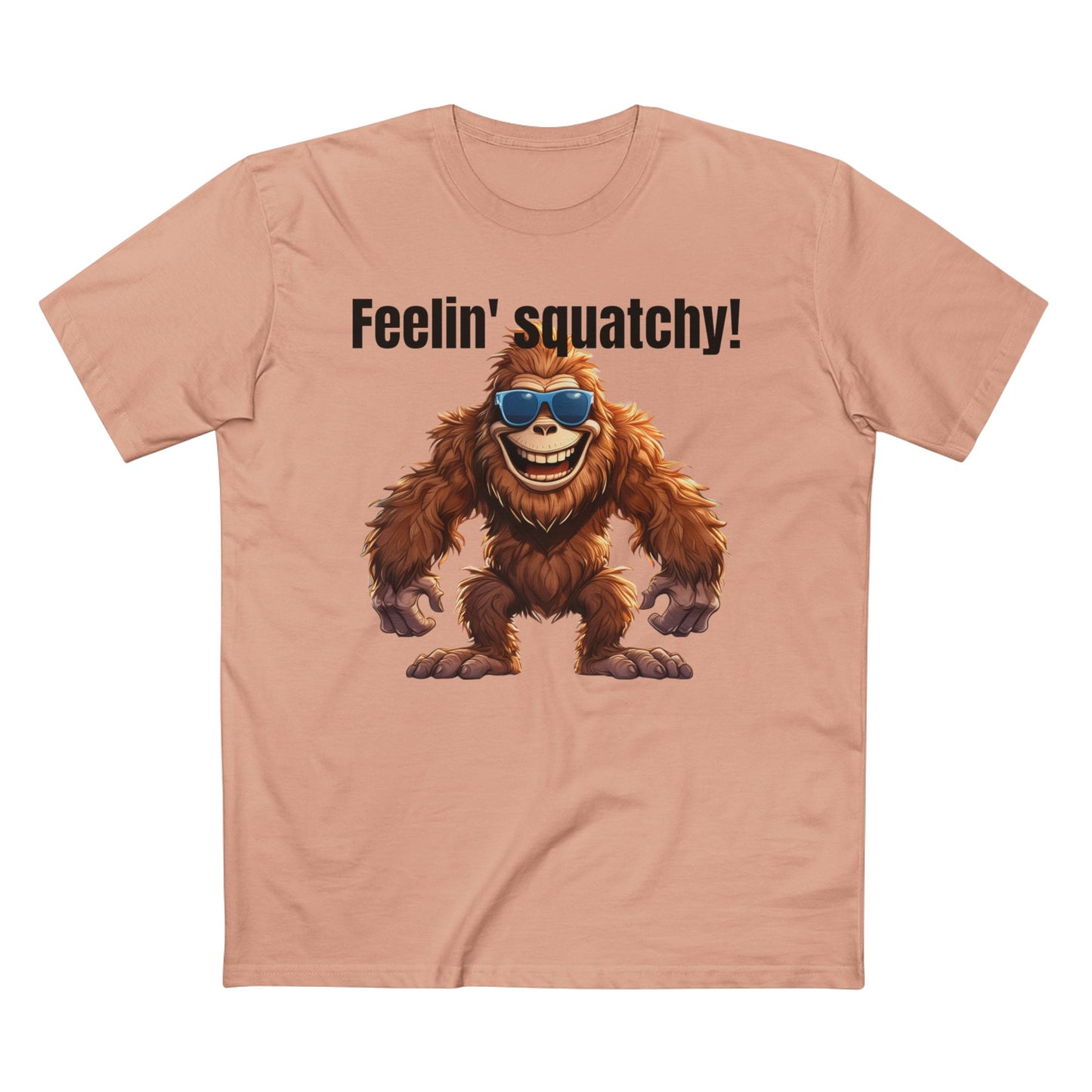 Feelin' squatchy! - Men's Staple Tee