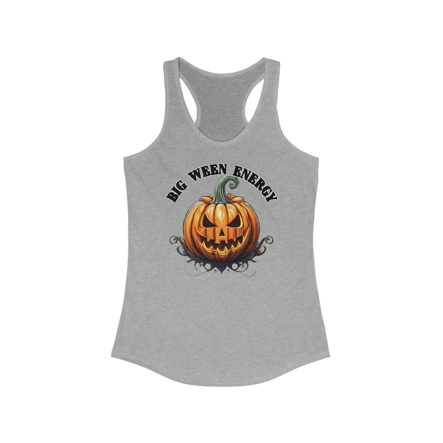 Big Ween Energy - Women's Ideal Racerback Tank