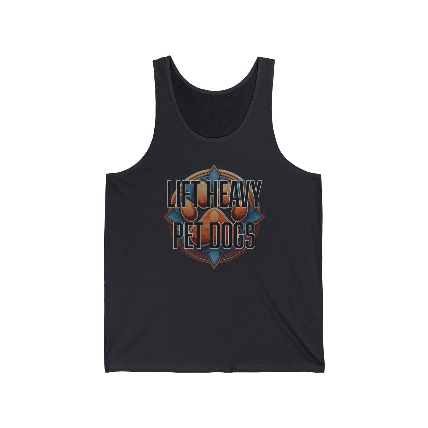 Lift heavy pet dogs 3 - Unisex Jersey Tank