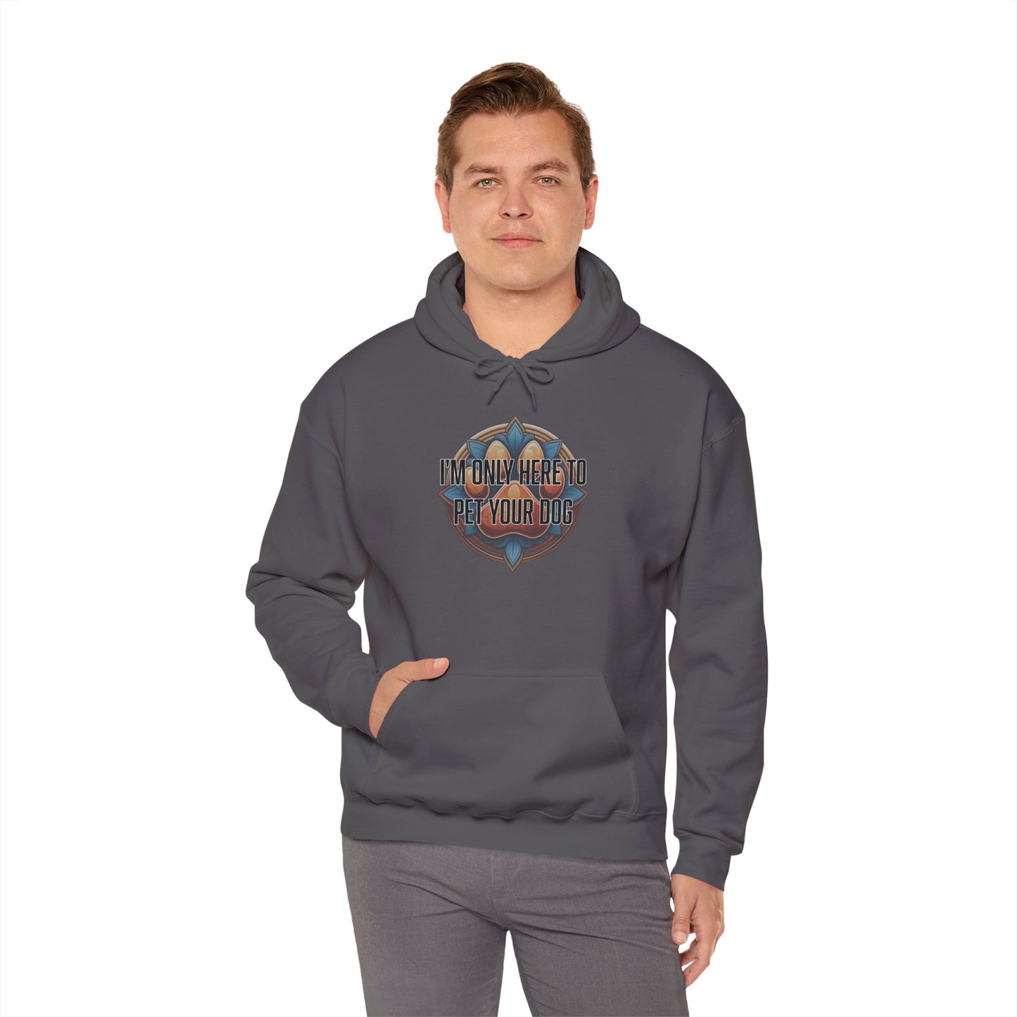 I'm only here to pet your dog - Unisex Heavy Blend™ Hooded Sweatshirt