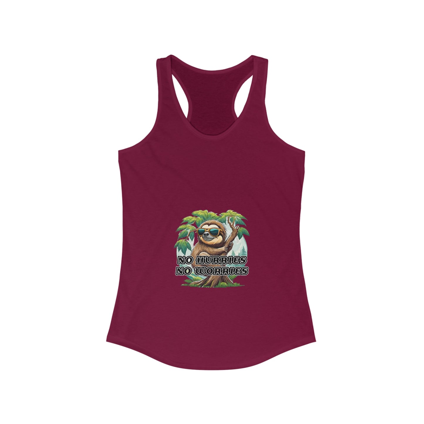 No hurries No worries - Women's Ideal Racerback Tank