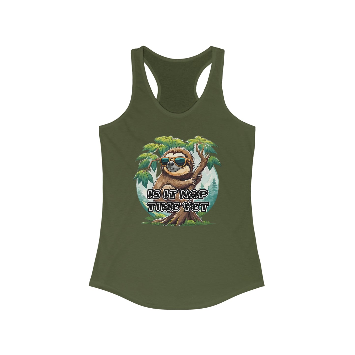 Is it nap time yet - Women's Ideal Racerback Tank