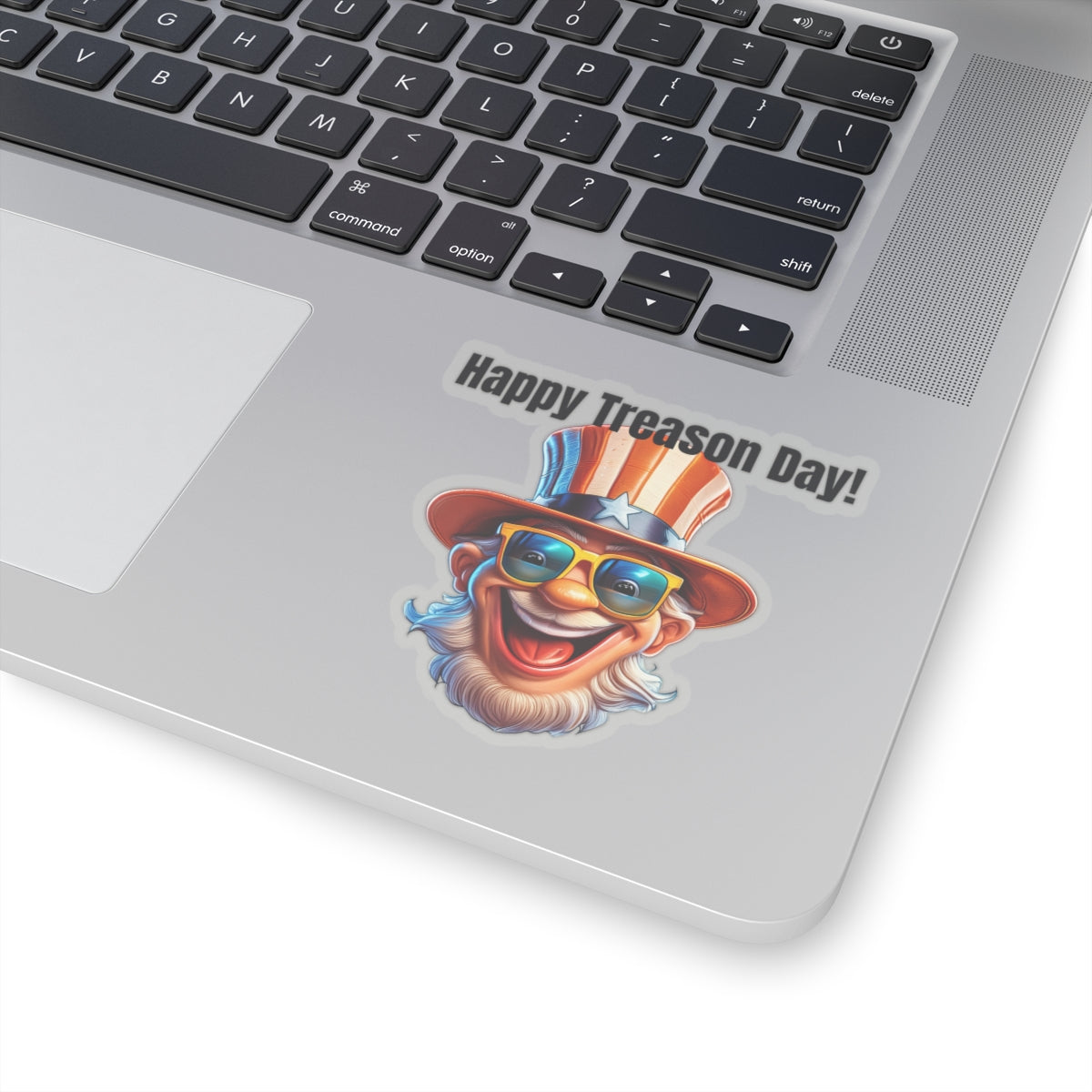 happy Treason Day! - Kiss-Cut Stickers